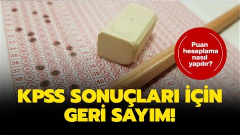 KPSS Puan Hesaplama Nasıl Yapılır?